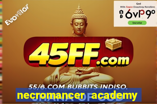 necromancer academy and the genius summoner capítulo 98